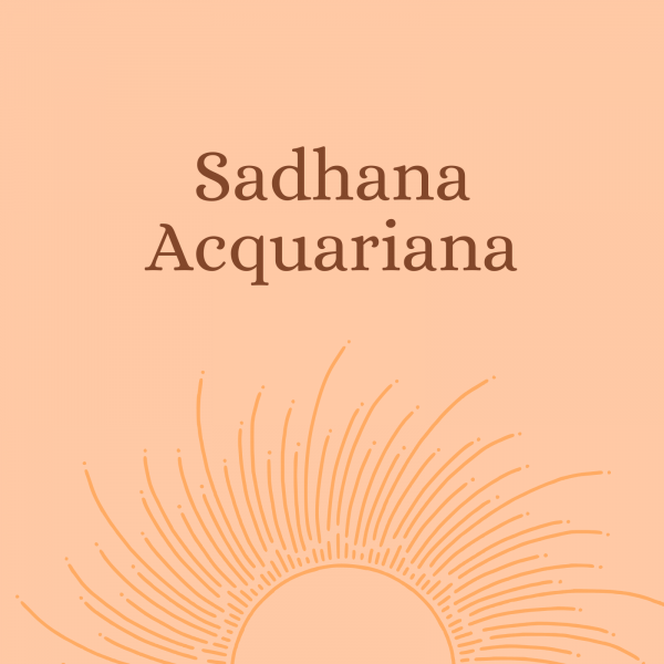 Sadhana Acquariana