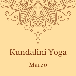 Kundalini Yoga – marzo